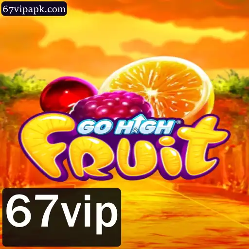 GoHighFruit: Uma Nova Experiência de Jogo com 67vip